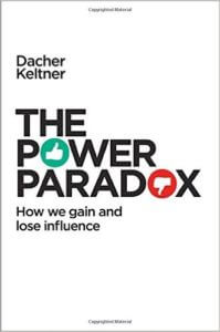 The Power Paradox book cover by Dacher Keltner